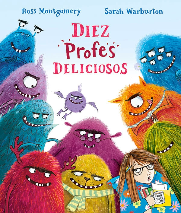 LIBRO INFANTIL DIEZ PROFES DELICIOSOS ROSS MONTGOMERY - 9