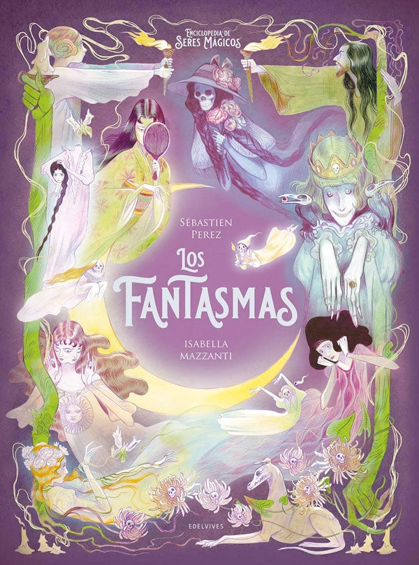 ENCICLOP. DE SERES MAGICOS – LOS FANTASMAS - 5