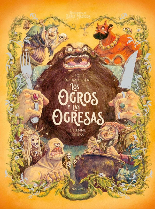 ENCICLOP. DE SERES MAGICOS - LOS OGROS Y LAS OGRESAS - 5