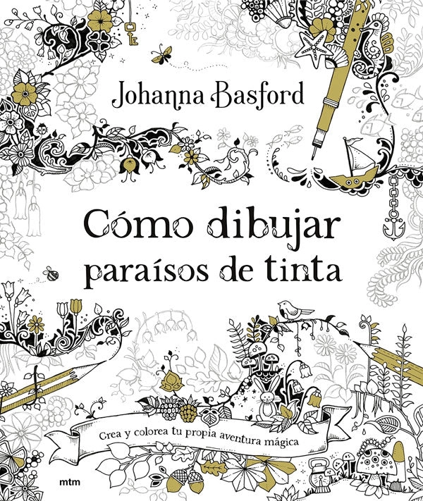 LIBRO COMO DIBUJAR PARAISOS DE TINTA JOHANNA BASFORD - 7