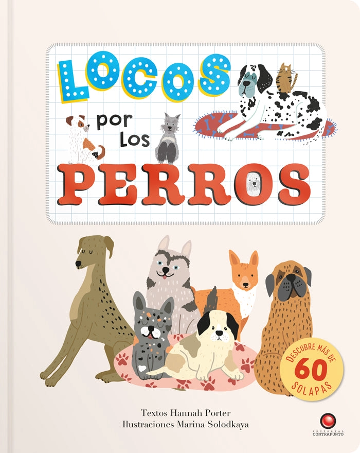 LIBRO INFANTIL LOCOS POR LOS PERROS HANNAH PORTER - 5