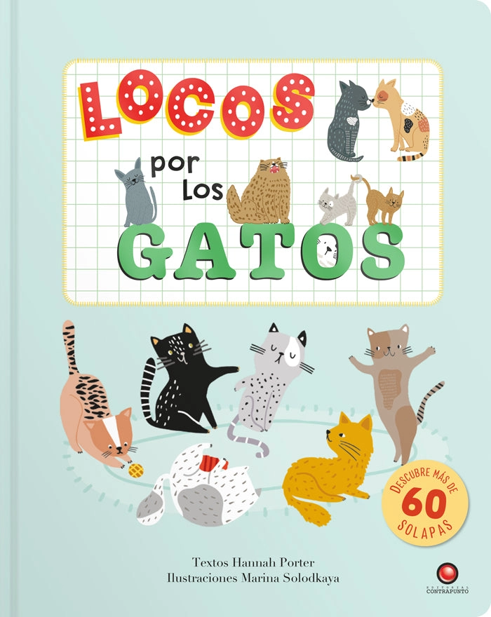 LIBRO INFANTIL LOCOS POR LOS GATOS HANNAH PORTER - 5