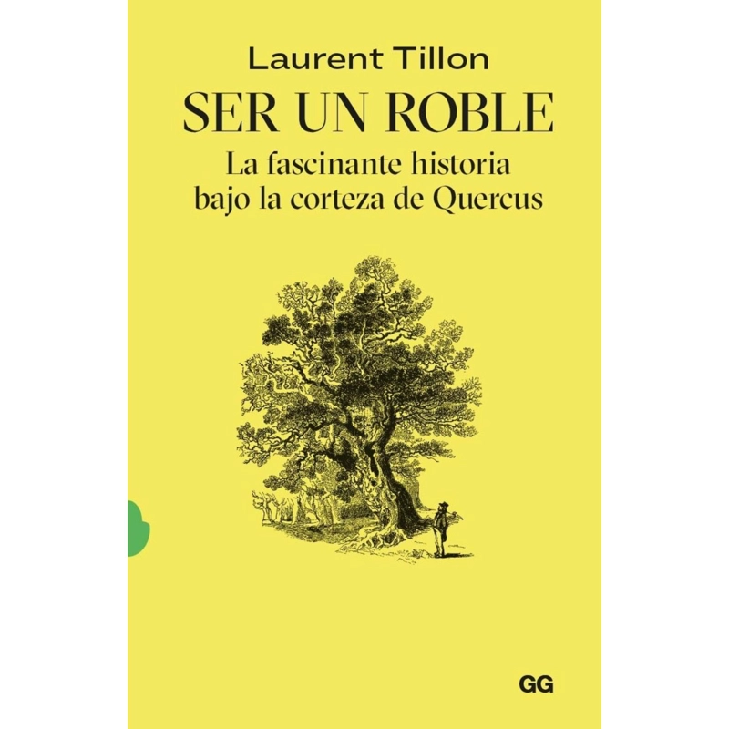LIBRO SER UN ROBLE LAURENT TILLON - 1