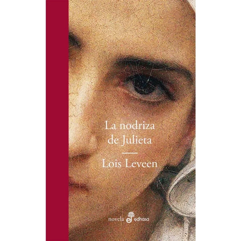 LIBRO LA NODRIZA DE JULIETA LOIS LEVEEN - 1