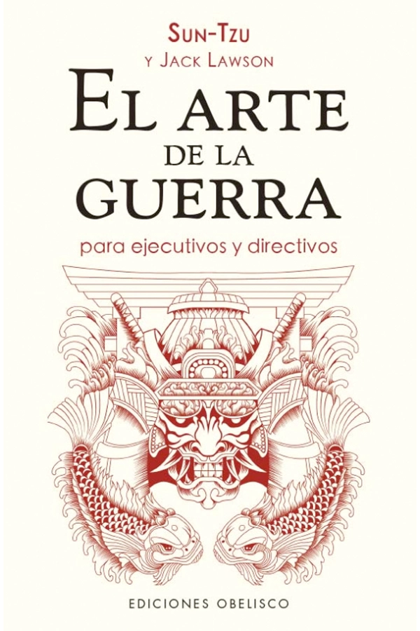EL ARTE DE LA GUE.RRA PARA EJECUTIVOS Y DIRECTIVOS - 5