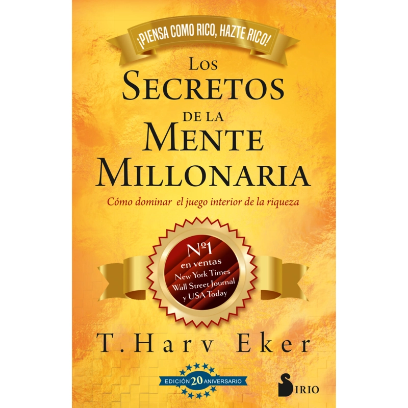 LOS SECRETOS DE LA MENTE MILLONARIA - ED 20° - 1