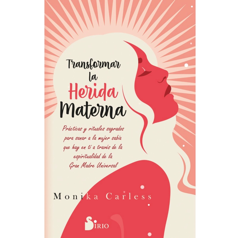 TRANSFORMAR LA HERIDA MATERNA - 1