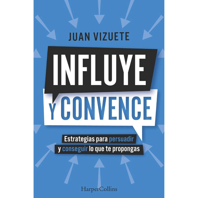 INFLUYE Y CONVENCE DE EDITORIAL HARPER COLLINS - 1