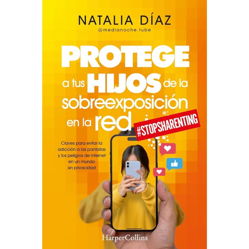 PROTEGE A TUS HIJOS DE LA SOBREEXPOSICION EN LA RED - 1