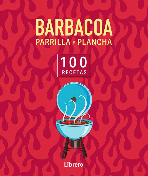 100 RECETAS - BARBACOA, PARRILLA Y PLANCHA - 5