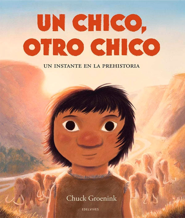 UN CHICO, OTRO CHICO. UN INSTANTE EN LA PREHISTORIA - 5