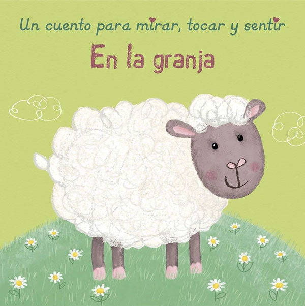 EN LA GRANJA - UN CUENTO PARA MIRAR, TOCAR Y SENTIR - 6
