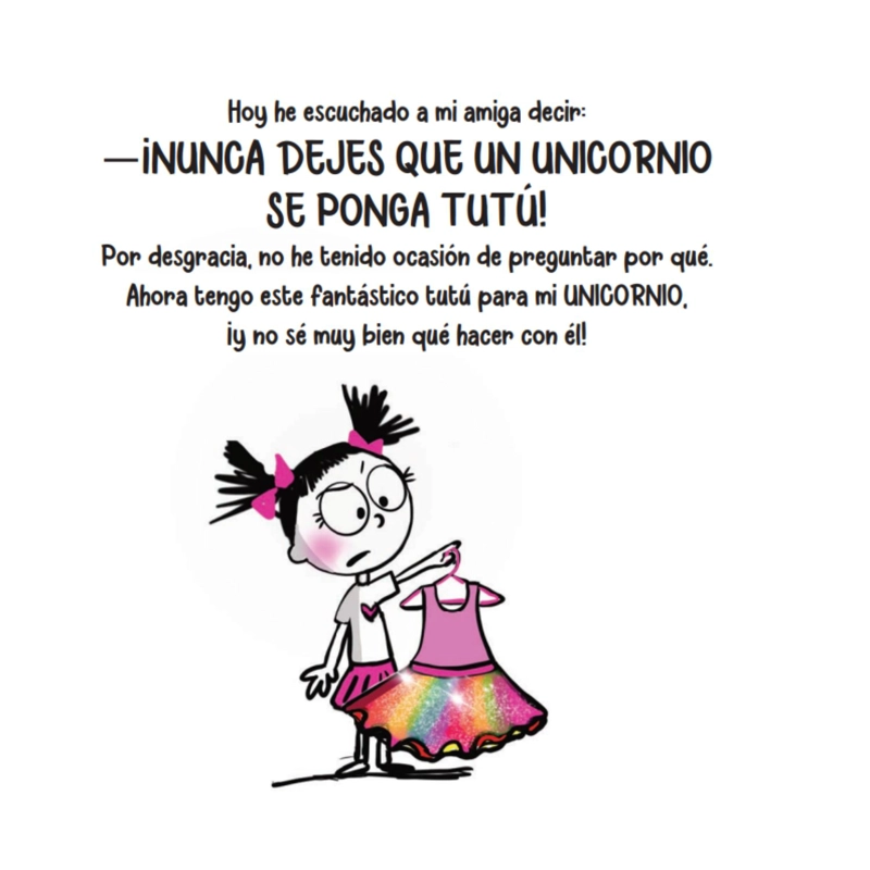 ¡NUNCA DEJES QUE UN UNICORNIO SE PONGA TUTU! - 2