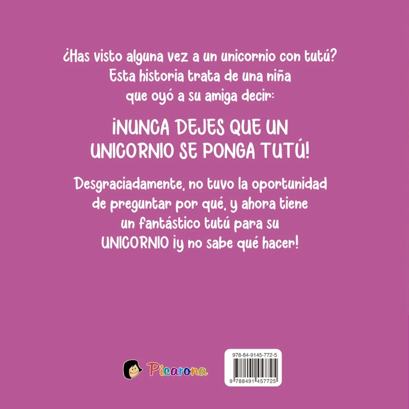 ¡NUNCA DEJES QUE UN UNICORNIO SE PONGA TUTU! - 5