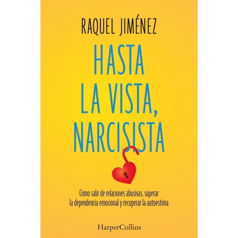 HASTA LA VISTA, NARCISISTA - 1