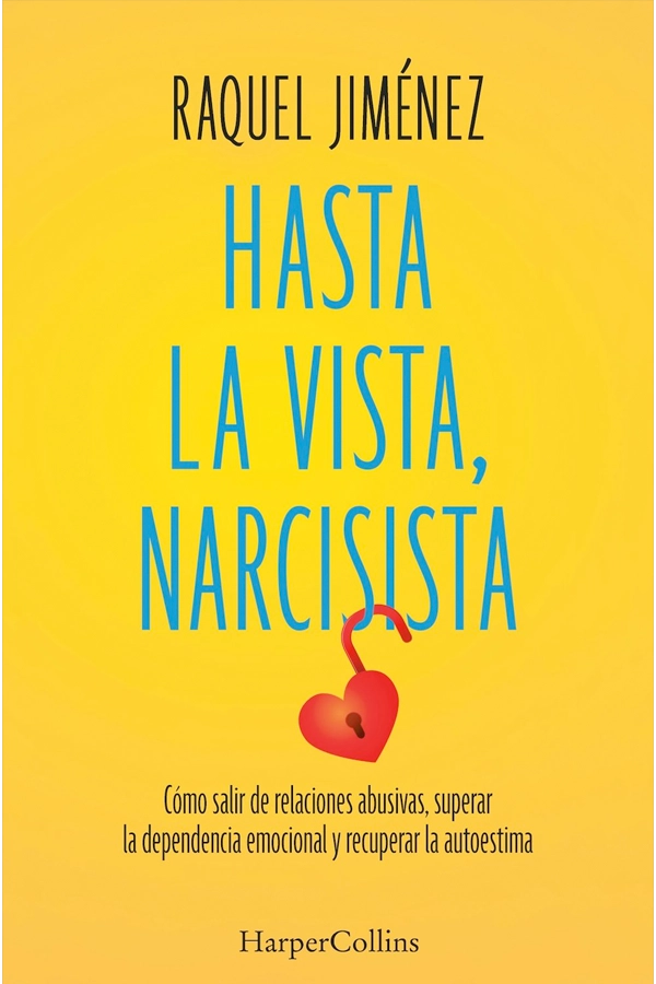 HASTA LA VISTA, NARCISISTA - 5