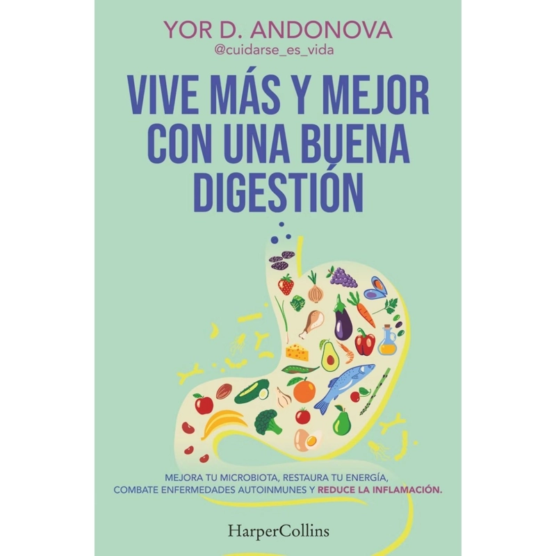 VIVE MAS Y MEJOR CON UNA BUENA DIGESTION - 1