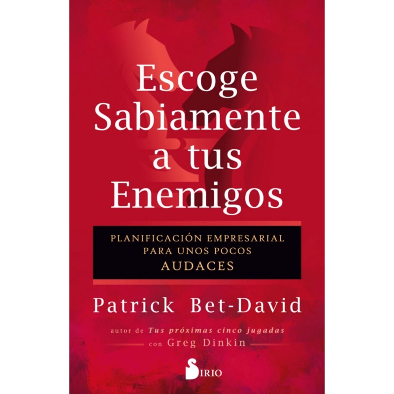 ESCOGE SABIAMENTE A TUS ENEMIGOS - 1