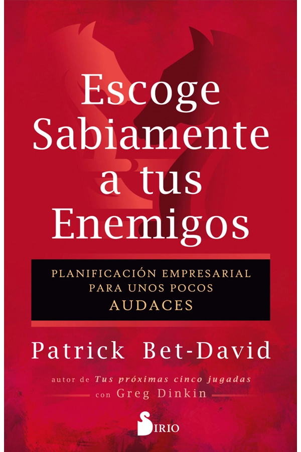 ESCOGE SABIAMENTE A TUS ENEMIGOS - 6