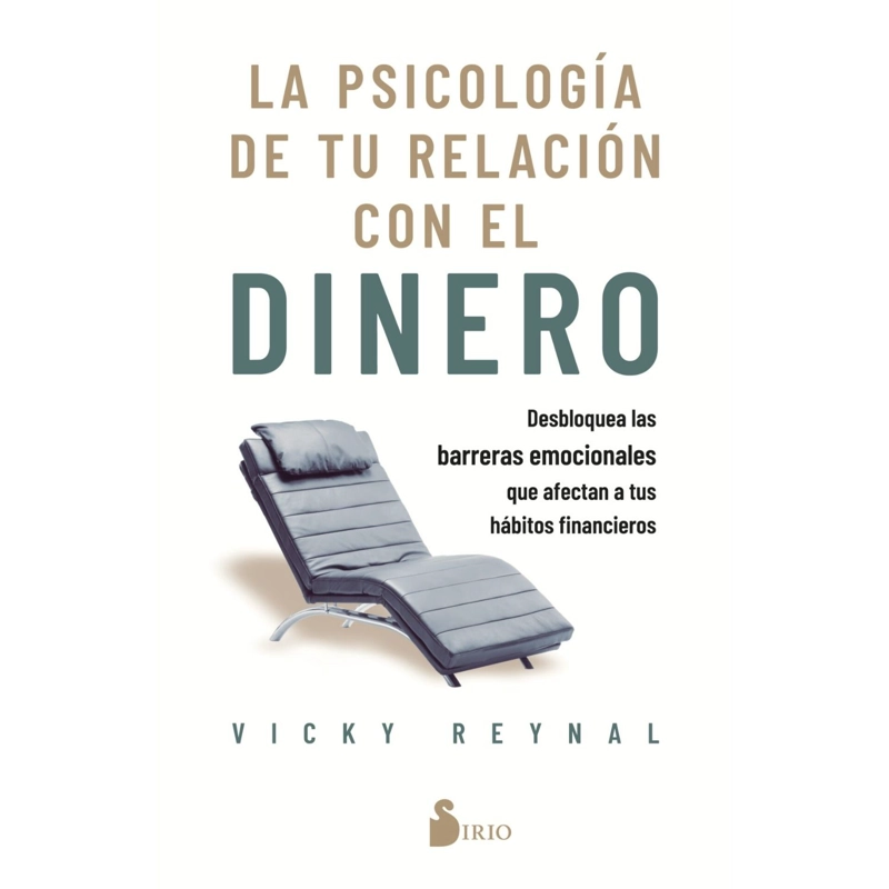LA PSICOLOGIA DE TU RELACION CON EL DINERO - 1