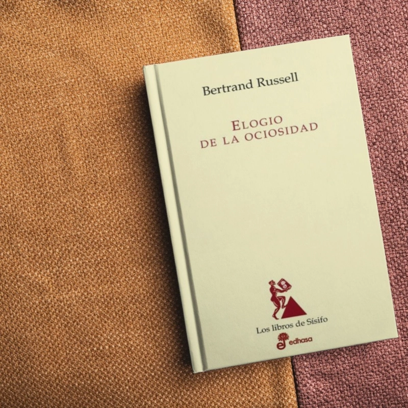 ELOGIO DE LA OCIOSIDAD - 2