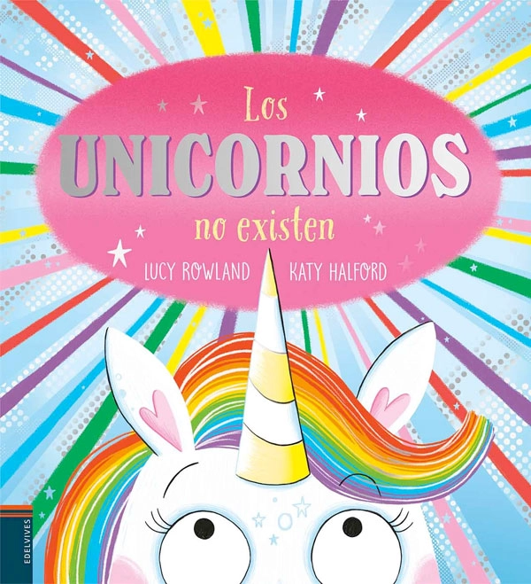 LOS UNICORNIOS NO EXISTEN - 4