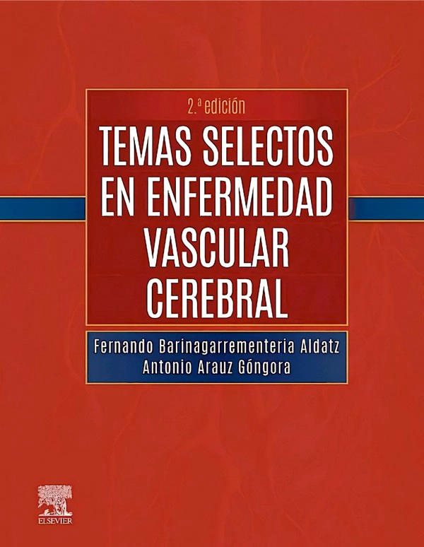 TEMAS SELECTOS EN ENFERMEDAD VASCULAR CEREBRAL 2ED. - 1