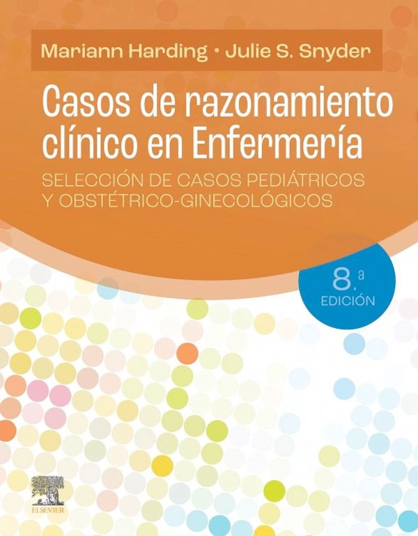 CASOS DE RAZONAMIENTO CLINICO EN ENFERMERIA 8ED. - 1