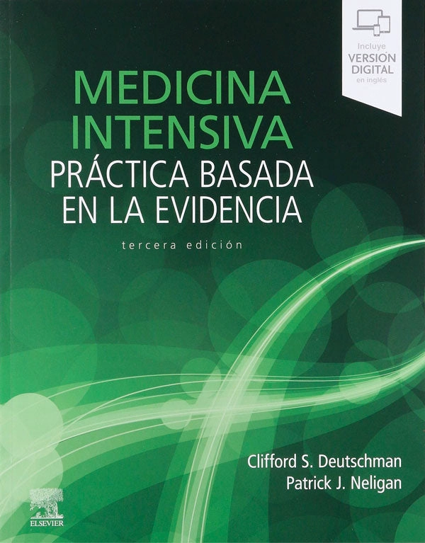 MEDICINA INTENSIVA PRACTICA BASADA EN LA EVIDENCIA, 3ED. - 3