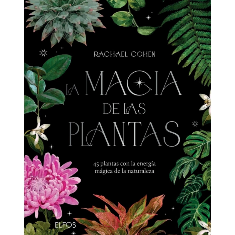 LA MAGIA DE LAS PLANTAS - 1
