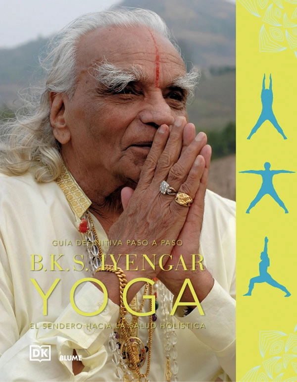B.K.S. IYENGAR YOGA DE EDITORIAL BLUME - 7