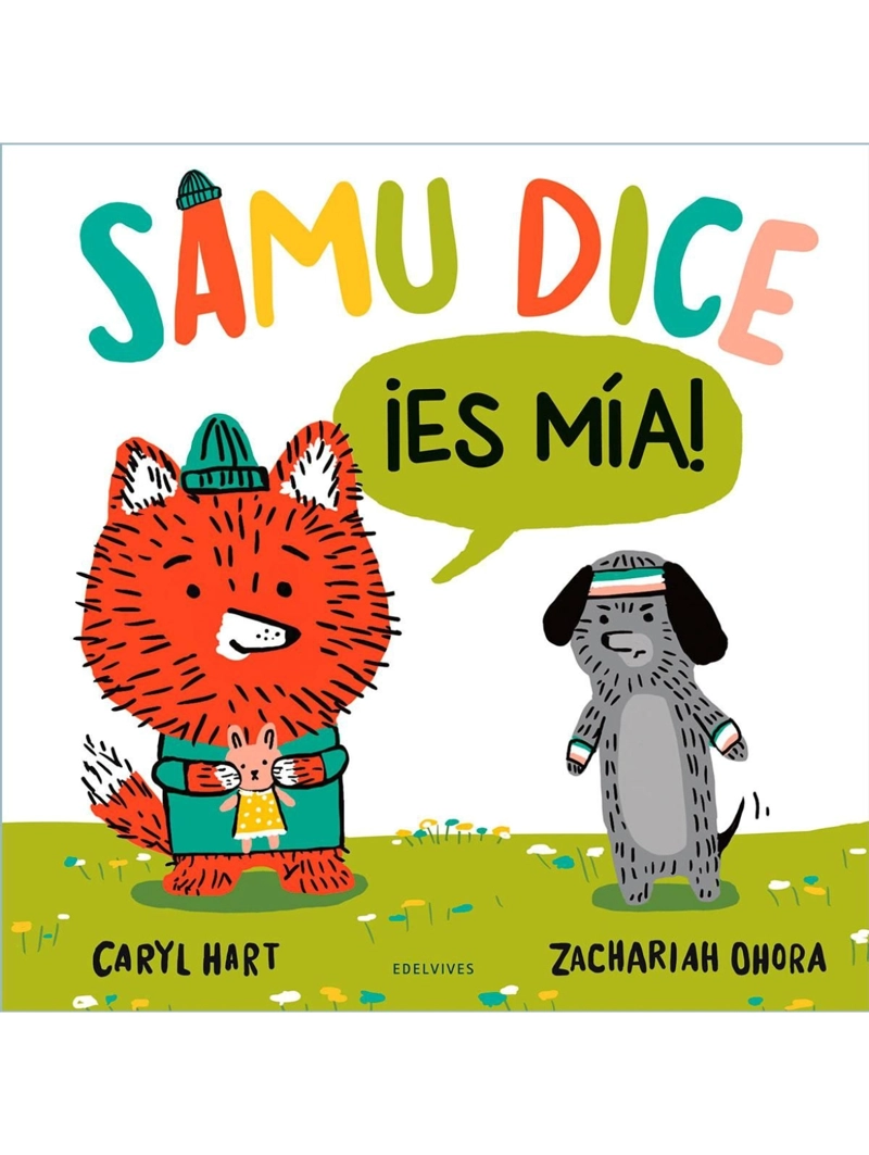 SAMU DICE ¡ES MIA! - 1