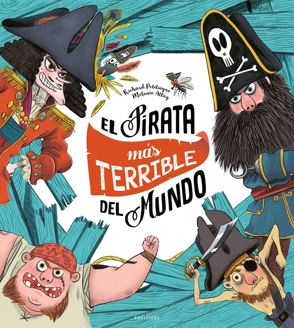 EL PIRATA MAS TERRIBLE DEL MUNDO - 5