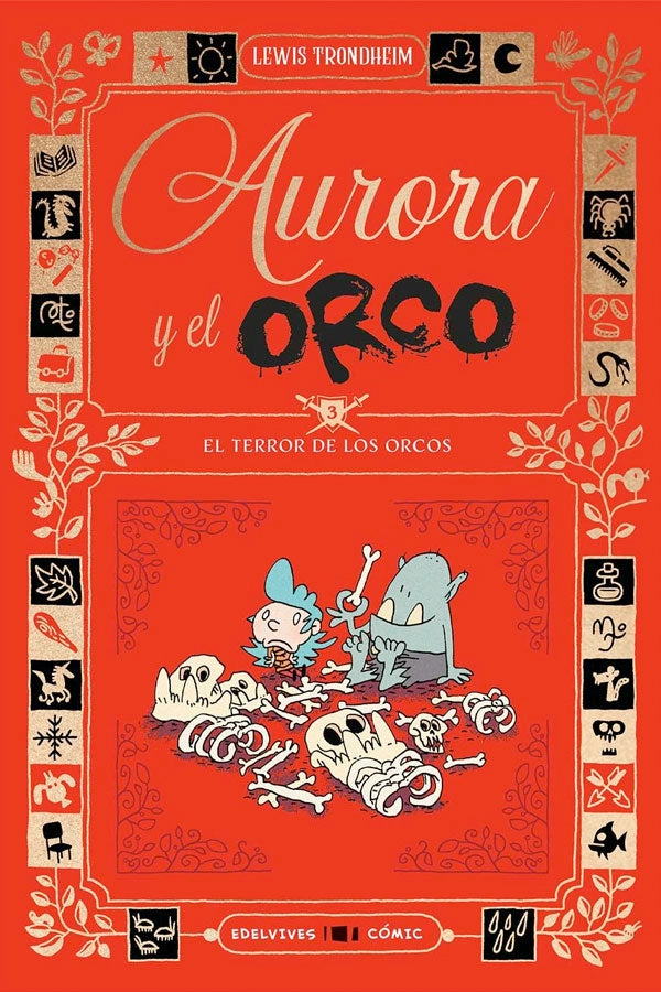 EL TERROR DE LOS ORCOS. AURORA Y EL ORCO 3 - 3
