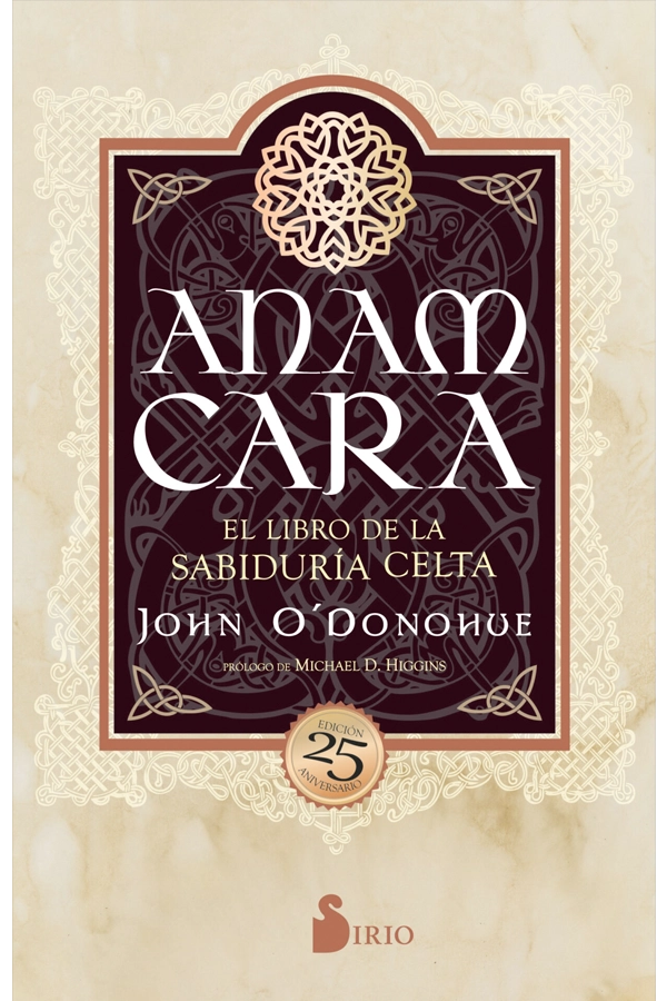 ANAM CARA. EL LIBRO DE LA SABIDURIA CELTA. ED 25° ANIVERSARIO - 8