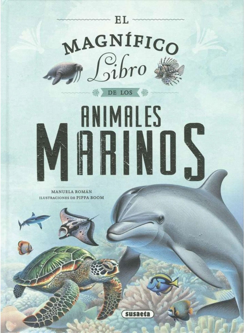 EL MAGNIFICO LIBRO DE LOS ANIMALES MARINOS - 1