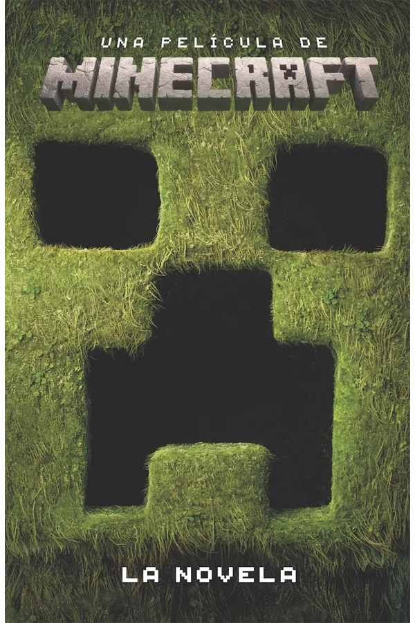 UNA PELICULA DE MINECRAFT. LA NOVELA - 4