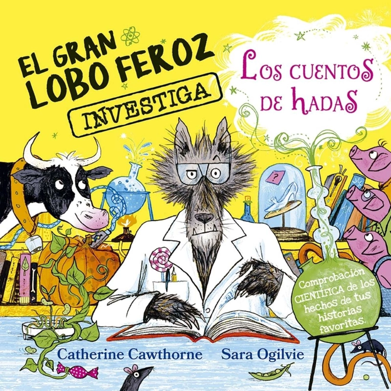 EL GRAN LOBO FEROZ INVESTIGA LOS CUENTOS DE HADAS - 1