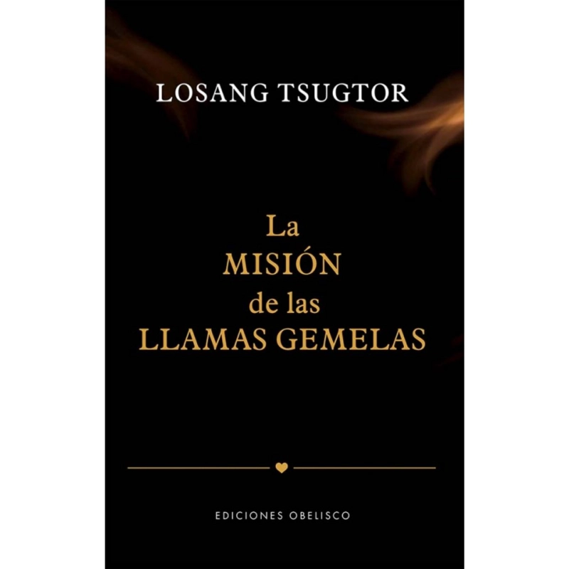 LA MISION DE LAS LLAMAS GEMELAS - 1
