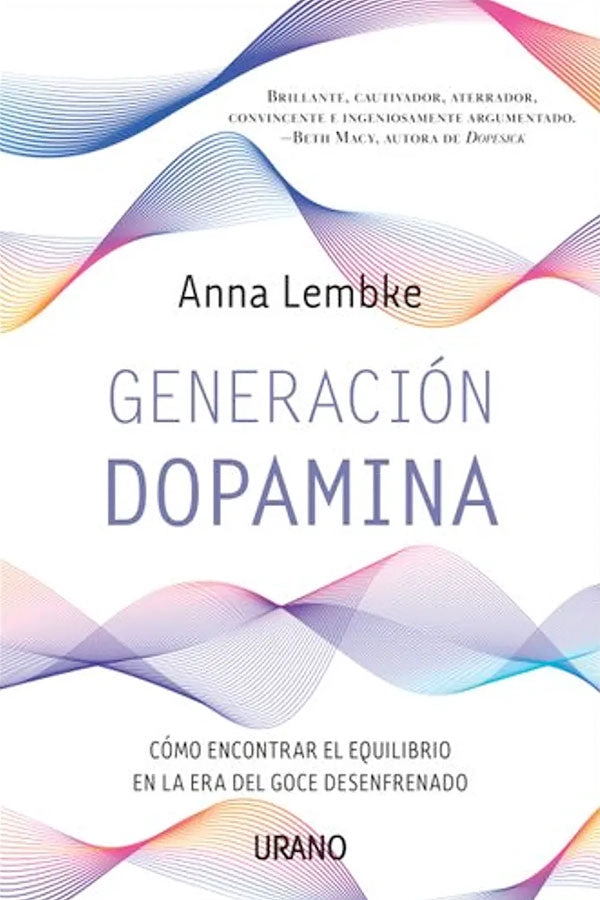 GENERACION DOPAMINA. COMO ENCONTRAR EL EQUILIBRIO - 1