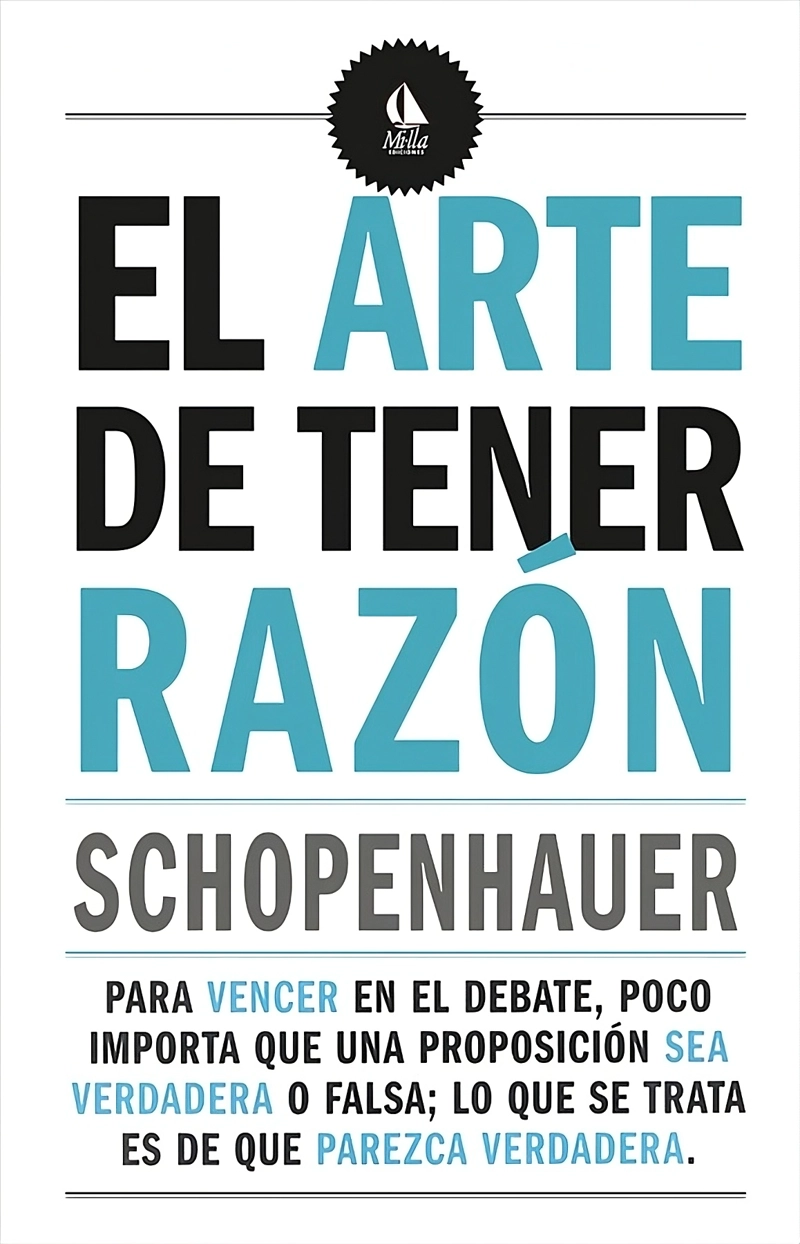 EL ARTE DE TENER RAZON