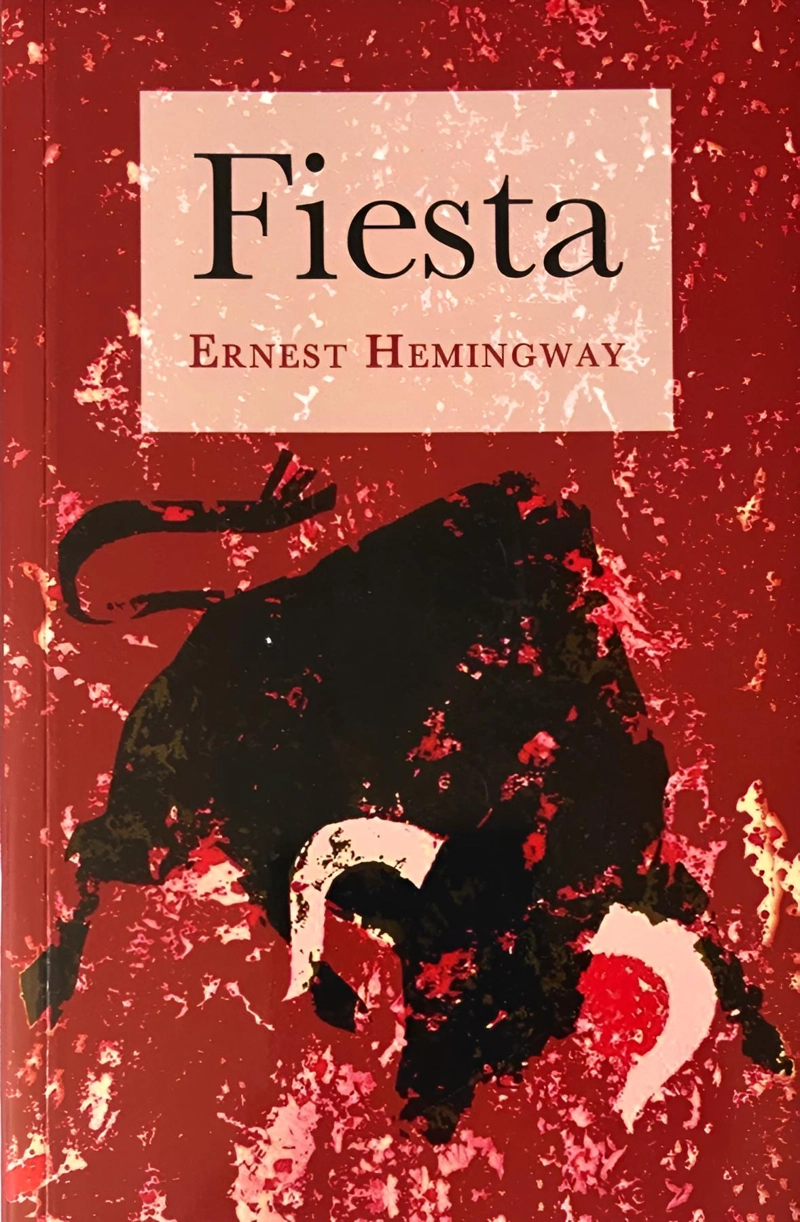 FIESTA. DE ERNEST HEMINGWAY