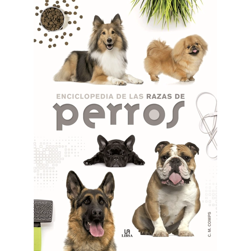 ENCICLOPEDIA DE LAS RAZAS DE PERROS - 1
