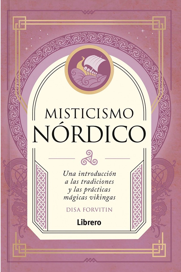 MISTICISMO NORDICO. UNA INTRODUCCION A LAS TRADICIONES - 5