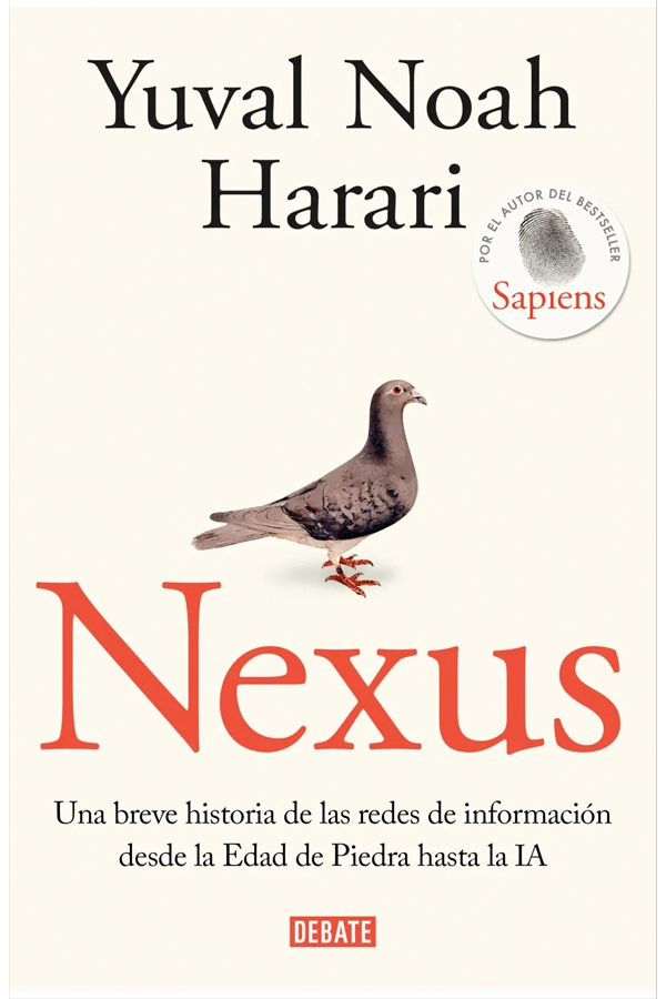 NEXUS. UNA BREVE HISTORIA DE LAS REDES DE INFORMACION - 1