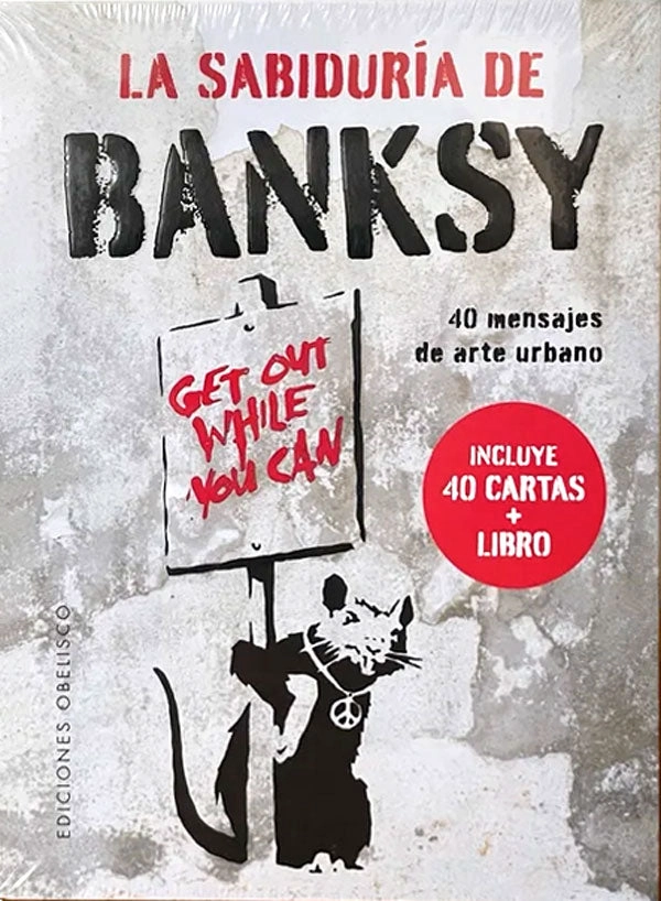 LA SABIDURIA DE BANKSY. 40 MENSAJES DE ARTE URBANO - 1