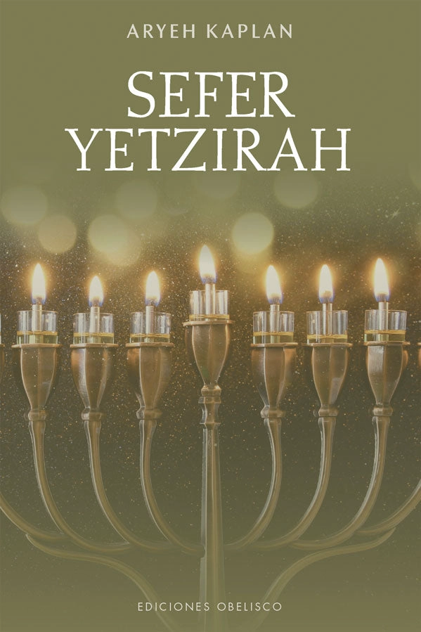 SEFER YETZIRAH. EL LIBRO DE LA CREACION - 5