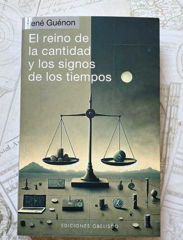 EL REINO DE LA CANTIDAD Y LOS SIGNOS DE LOS TIEMPOS - 3