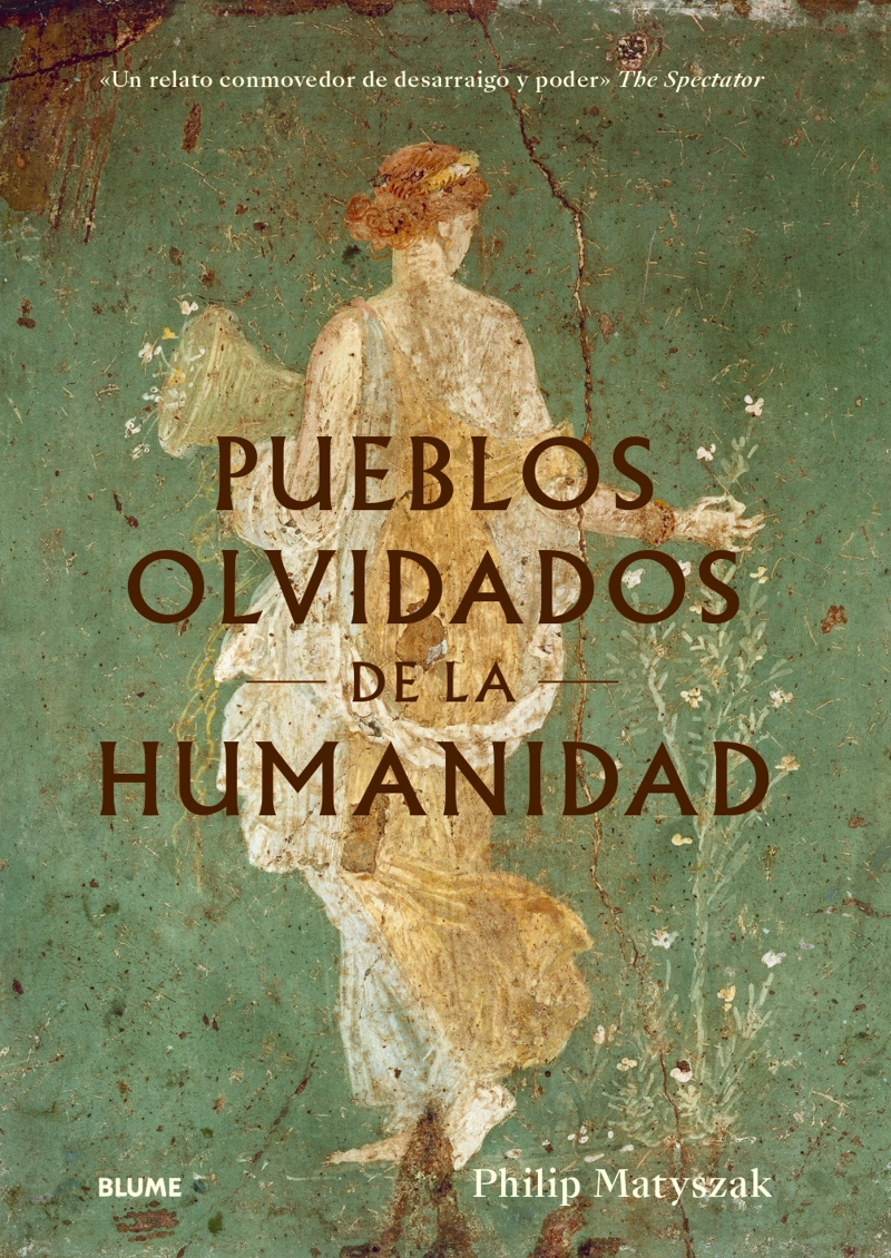 PUEBLOS OLVIDADOS DE LA HUMANIDAD - 1