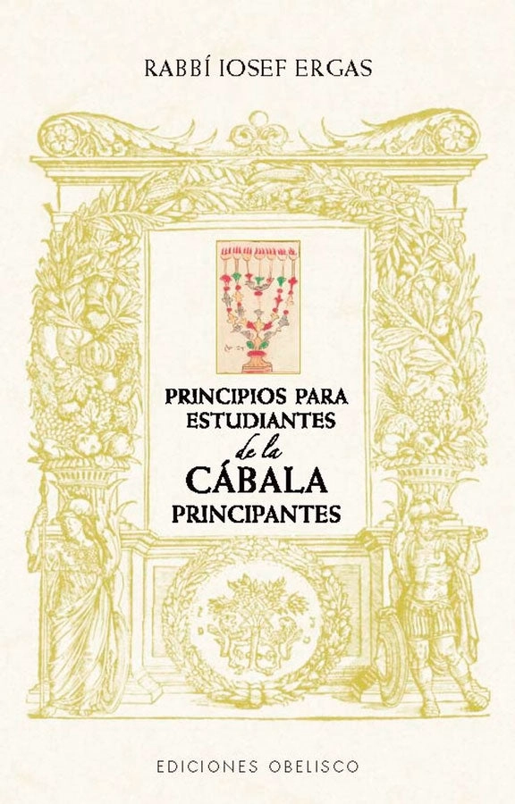 PRINCIPIOS PARA ESTUDIANTES DE CABALA PRINCIPIANTES - 4